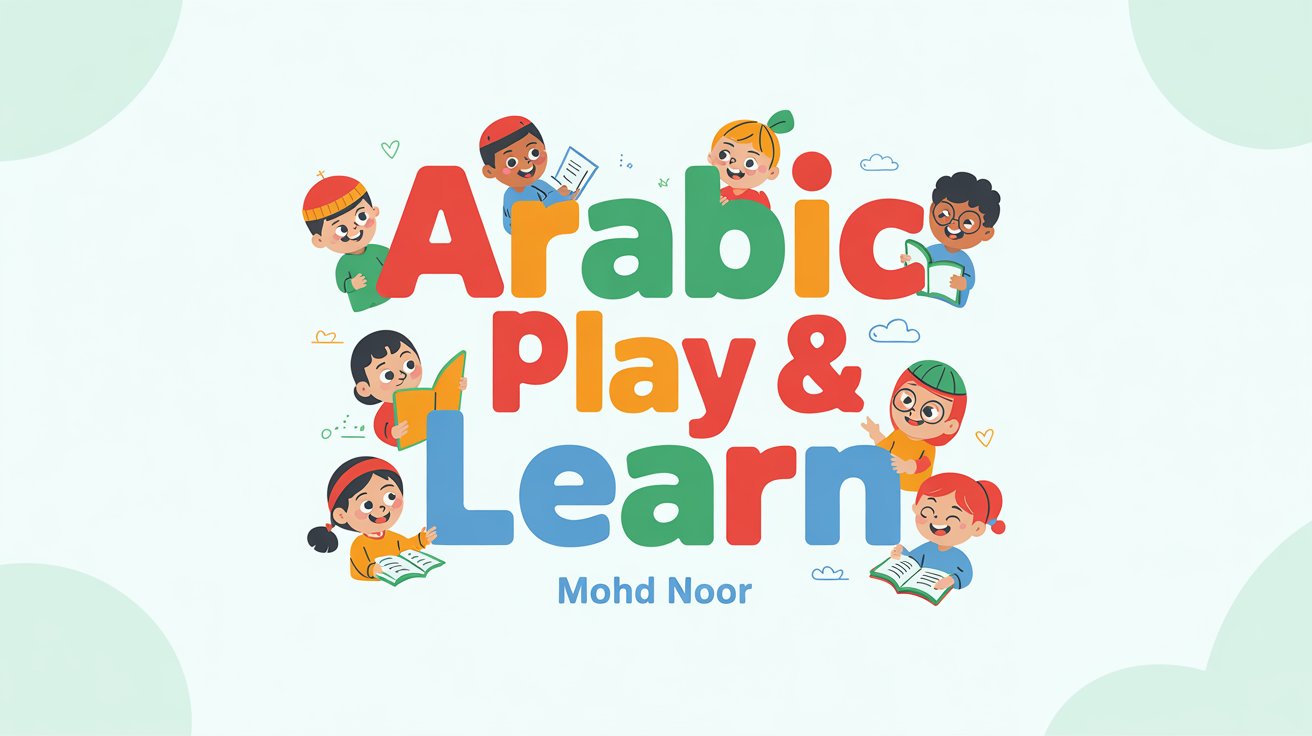Arabic Play and Learn